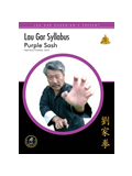 Lau Gar Syllabus - Purple Sash